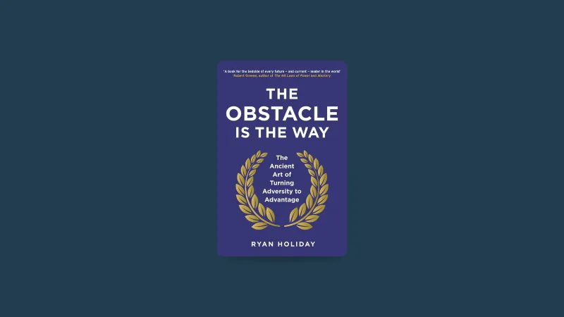 Cover image for Short Summary : The Obstacle is the way